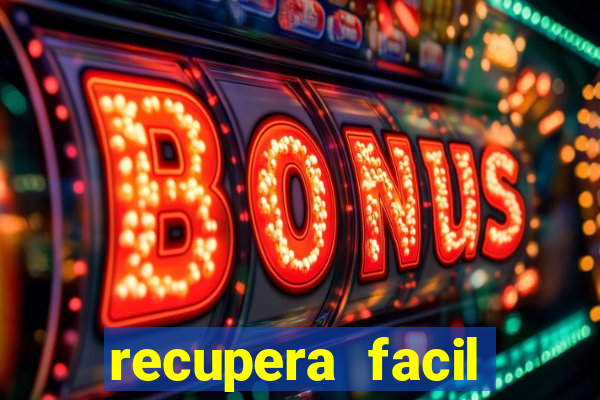 recupera facil reclame aqui